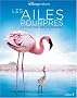 Les ailes pourpres : Le myst�re des flamants