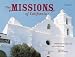 The Missions of California