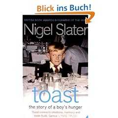 Toast: The Story of a Boy's Hunger