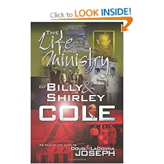 The Life and Ministry of Billy and Shirley Cole