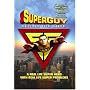 Superguy: Behind the Cape