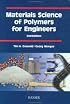 Materials Science of Polymers for Engineers
