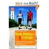 Nordic Walking f�r Einsteiger: Der n�tzliche Begleiter f�r das ganze Jahr. Richtige Ausr�stung. Optimale Ern�hrung. Hilfreiche Motivationstipps. Mit praktischen Tr�ningspl�nen