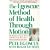 The Egoscue Method of Health through Motion: A Revolutionary Program That Lets You Rediscover the Body's Power to Rejuvenate Itself