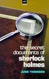 The Secret Documents of Sherlock Holmes (A&B Crime)