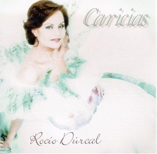 Rocio Durcal - Caricias - Zortam Music
