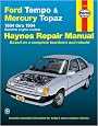 Ford Tempo and Mercury Topaz 1984-1994 (Haynes Manuals)