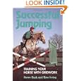 Successful Jumping: Training Your Horse with Gridwork by Karen Bush and Ross Irving