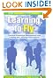 Learning to Fly: Practical Knowledge Management from Leading and Learning Organizations