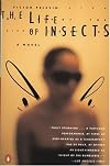 The Life of Insects: A Novel