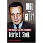 Rage and Glory: The Volatile Life and Career of George C. Scott