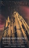 Bones and Silence