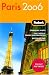 Fodor's Paris 2006 (Fodor's Gold Guides)