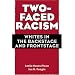 Two-Faced Racism: Whites in the Backstage and Frontstage