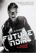 Future Noir: The Making of Blade Runner