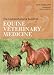 The Comprehensive Guide to Equine Veterinary Medicine