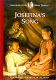 Josefina's Song (The American Girls Collection)