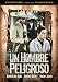DVD : Un Hombre Peligroso