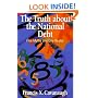 The Truth About the National Debt: Five Myths and One Reality