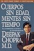 Cuerpos sin edad, mentes sin tiempo:  La alternativa cuántica al envejecimiento