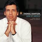 Click here to buy Song of America by  Thomas Hampson, Tony Trischka, Molly Mason, Anonymous, and Leonard Bernstein .