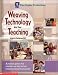 Book Weaving Technology into Your Teaching