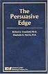 The Persuasive Edge