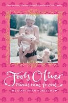 Minus Nine to One: The Diary of an Honest Mum