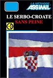 Revue Assimil  / Le Serbo-Croate sans peine (1 livre + coffret de 4 CD)