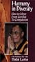 Dalai Lama: Harmony in Diversity [VHS]