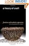 A Theory of Craft: Function and Aesthetic Expression