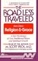 The ROAD LESS TRAVELED   PART III RELIGION & GRACE CASSETTE : Religion & Grace