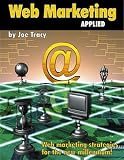 Web Marketing Applied : Web Marketing Strategies for the New Millennium
