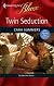 Twin Seduction (Harlequin Blaze)