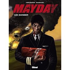 Mayday, Tome 1 : Air Danger