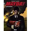 Mayday, Tome 1 : Air Danger