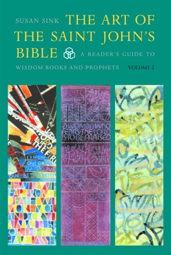 The Art of The Saint John's Bible: A Readers Guide to Wisdom Books and Prophets (Volume 2) under Education in The Books Store