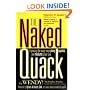 The Naked Quack: Exposing the Many Ways Phony Psychics & Mediums Cheat You!
