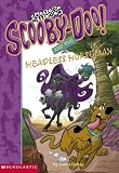 Headless Horseman (Scooby-Doo Mysteries, #25)