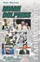 Stadium Stories: Miami Dolphins: Colorful Tales of the Aqua and Orange