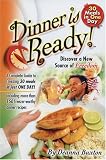 Dinner is Ready - 30 Meals in One Day