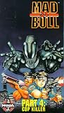 Mad Bull 4 [VHS]