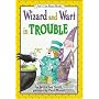 Wizard and Wart in Trouble (An I Can Read Book)