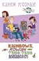 Rainbows, Rowan and True, True Romance (Allys World)