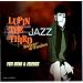 LUPIN THE THIRD JAZZ�uBossa&Fusion�v