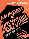 Murder in Mesopotamia (Agatha Christie Comic Strip)