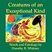 Creatures of an Exceptional Kind