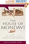 The House of Mondavi: The Rise and Fall of an American Wine Dynasty