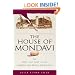 The House of Mondavi: The Rise and Fall of an American Wine Dynasty