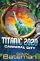 Titanic 2020 (Bk. 2)